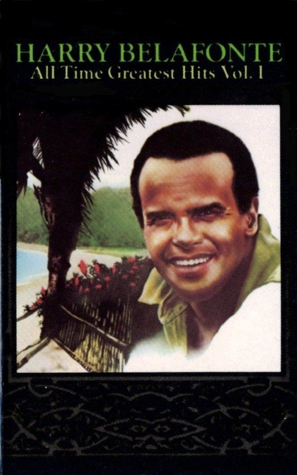HARRY BELAFONTE - ALL TIME GREATEST HITS VOL 1 (MC)