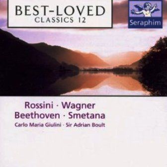 VARIOUS - BEST LOVED CLASSICS 12 ROSSINI WAGNER BEETHOVEN SMETANA