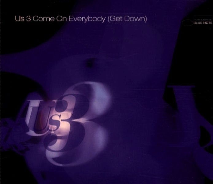 US 3 - COME ON EVERYBODY GET DOWN
