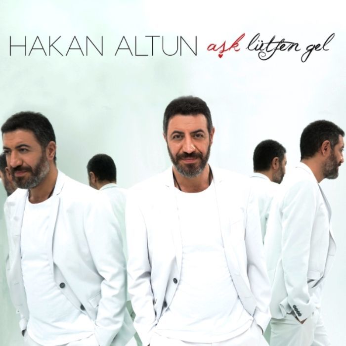 HAKAN ALTUN - AŞK LÜTFEN GEL