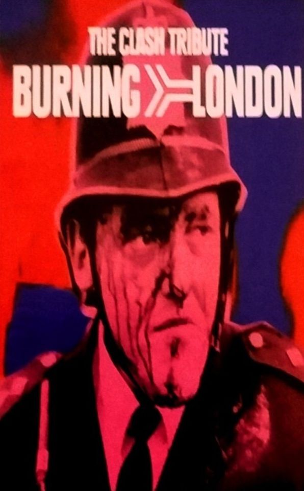 BURNING LONDON - THE CLASH TRIBUTE (MC)