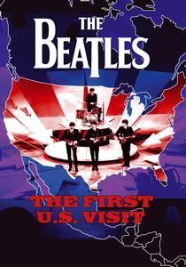 THE BEATLES - THE FIRST U.S. VISIT