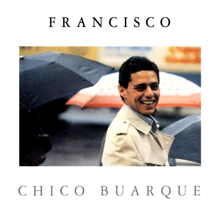CHICO BUARQUE - FRANCISCO