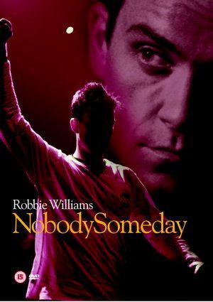 ROBBIE WILLIAMS - NOBODY SOMEDAY