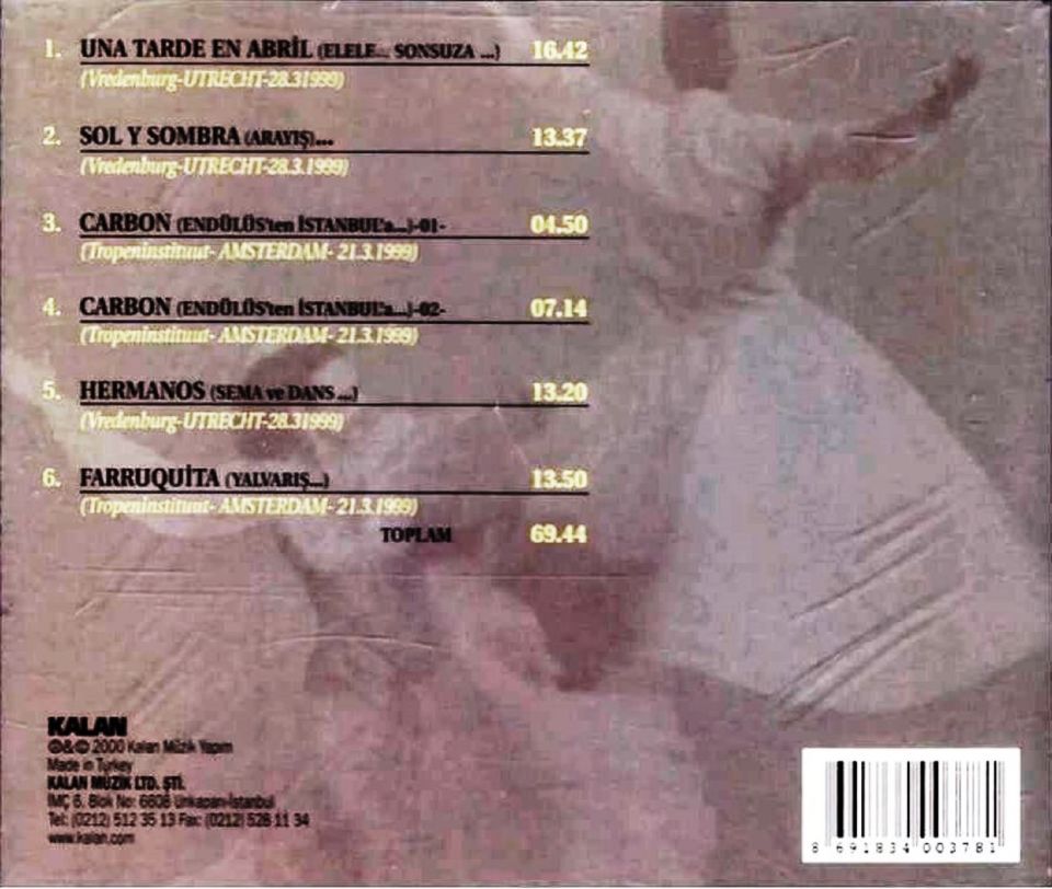 SUFİ MÜZİK'TEN FLAMENKO'YA - FROM SUFI MUSIC TO FLAMENCO (CD) (2000)