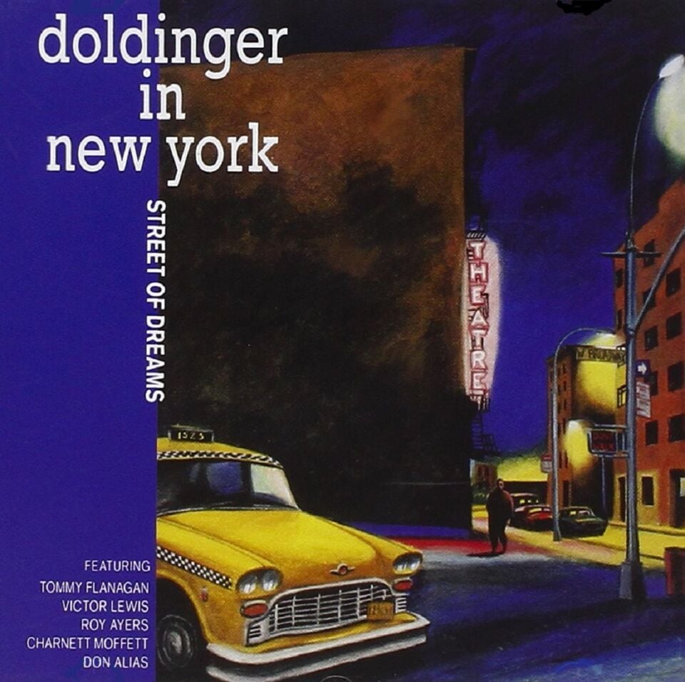 DOLDINGER - DOLDINGER IN NEW YORK - STREET OF DREAMS (CD) (1994)