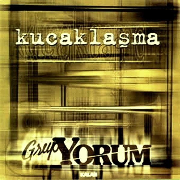 GRUP YORUM - KUCAKLAŞMA (CD9 (1998)