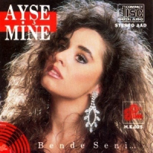 AYŞE MİNE - BENDE SENİ