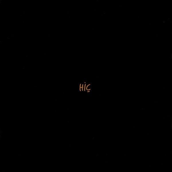 ERKAN OĞUR & OKAN MURAT ÖZTÜRK - HİÇ
