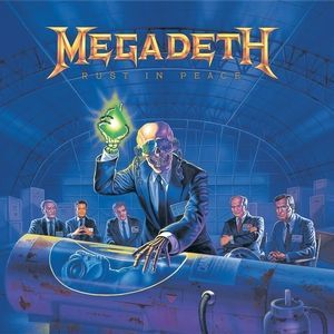 MEGADETH - RUST IN PEACE