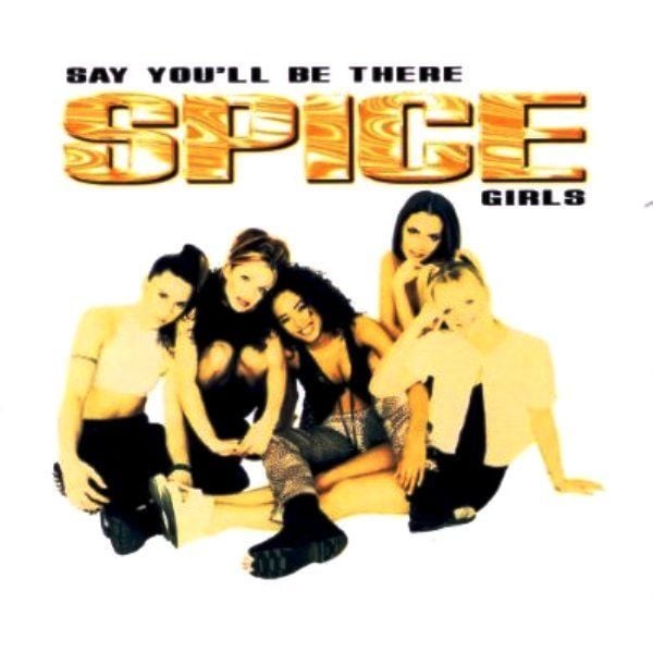 SPICE GIRLS - SAY YOU'LL BE THERE (CD-MAXI SINGLE))