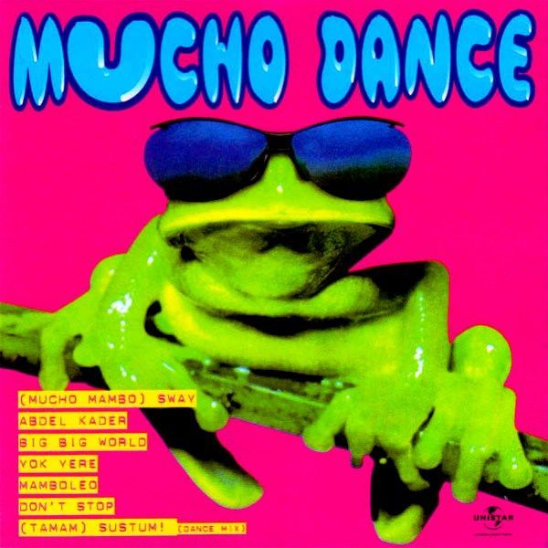 VARIOUS - MUCHO DANCE