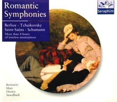 ROMANTIC SYMPHONIES - BERLIOZ TCHAIKOVSKY SAINT SAENS SCHUMANN BERNSTEIN, MUTI, OZAWA, SAWALLISCH
