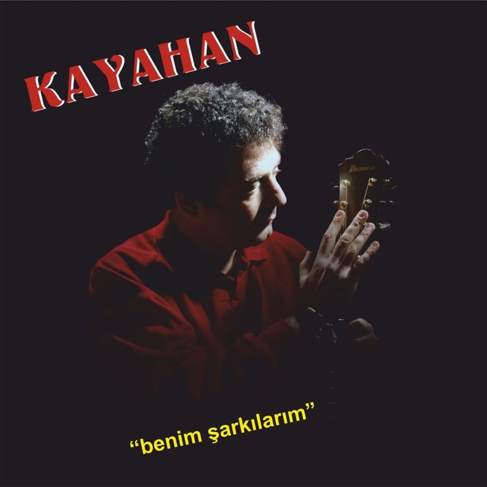 KAYAHAN - BENİM ŞARKILARIM (LP)
