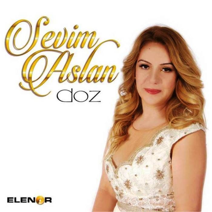 SEVİM ASLAN - DOZ