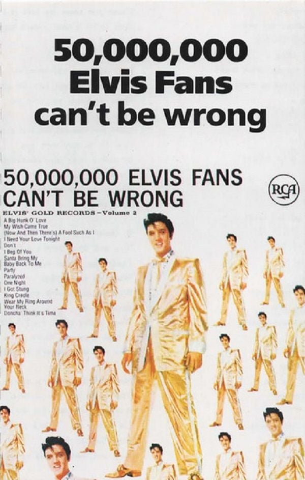 ELVIS PRESLEY - 50.000.000NELVIS FANS CAN'T BE WRONG (MC)(1984)