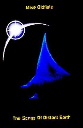 MIKE OLDFIELD - THE SONGS OF DISTANT EARTH