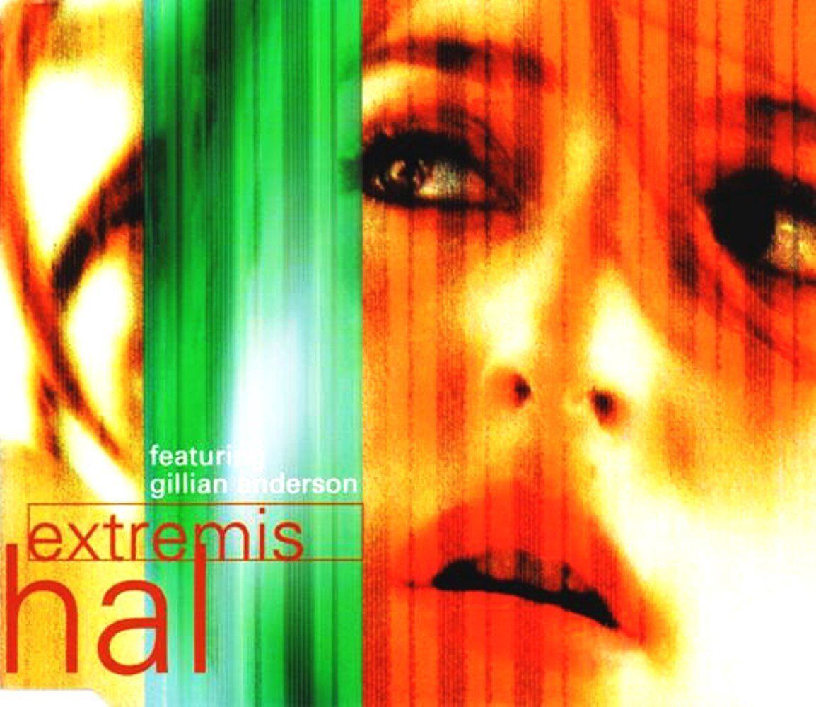 HAL FEATURING GILLIAN ANDERSON - EXTREMIS (SINGLE CD)