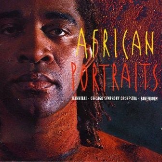 HANNIBAL CHOCAGO SYMPHONY ORCHESTRA - AFRICAN PORTRAITS
