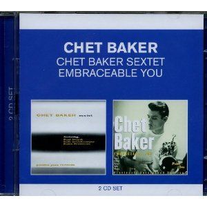 CHET BAKER - CLASSIC ALBUMS: CHET BAKER