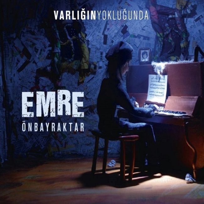 EMRE ÖZBAYRAKTAR - VARLIĞIN YOKLUĞUNDA