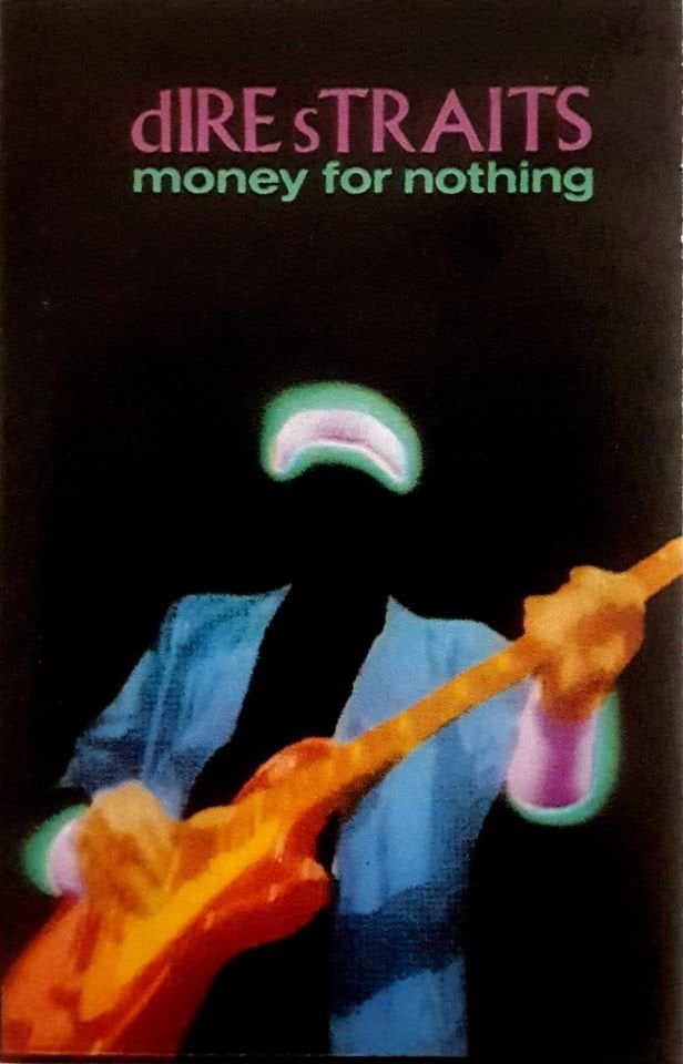 DIRE STRAITS - MONEY FOR NOTHING (MC) (1988)