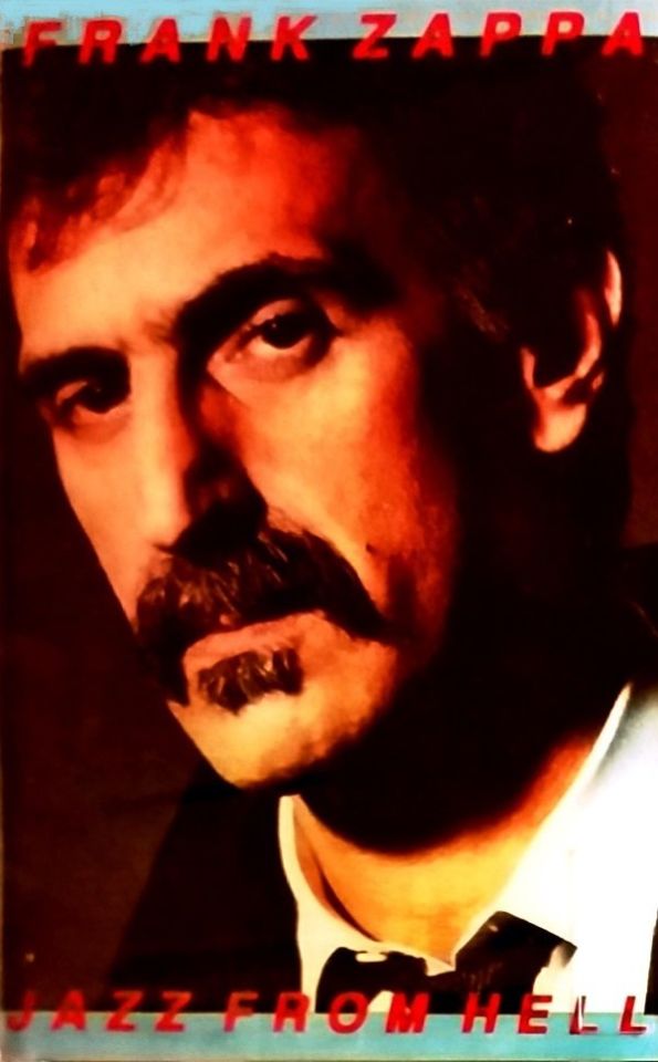 FRANK ZAPPA - JAZZ FROM HELL (MC) (1986)