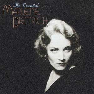 MARLENE DIETRICH - THE ESSENTIAL MARLENE DIET