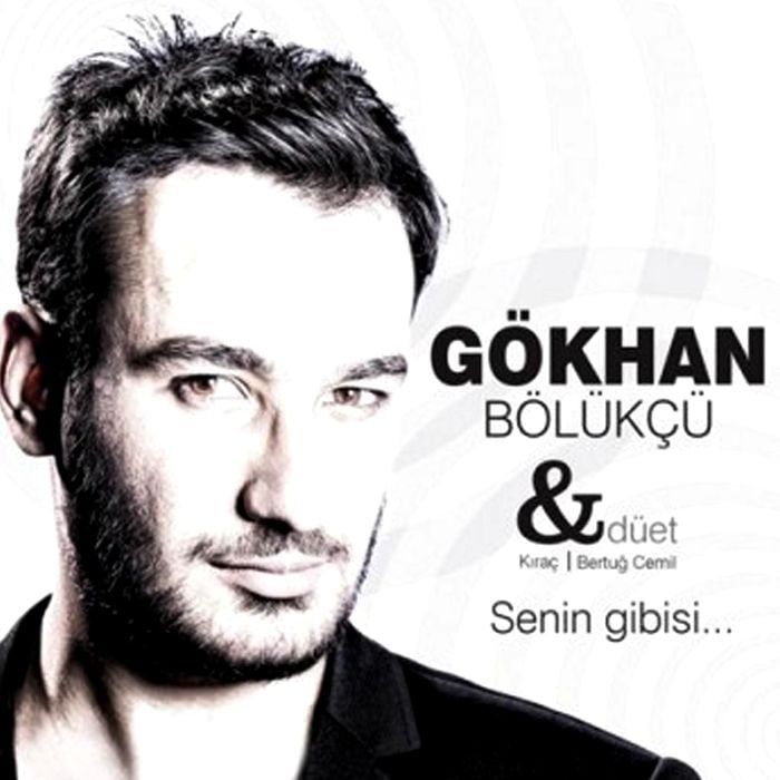 GÖKHAN BÖLÜKÇÜ & DÜET (KIRAÇ & BERTUĞ CEMİL) - SENİN GİBİSİ