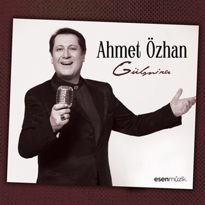 AHMET ÖZHAN – GÜLMİRA