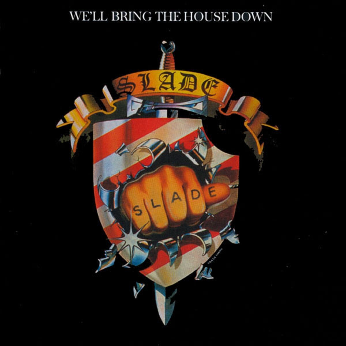 SLADE - WE'LL BRING  THE HOUSE DOWN (CD) (1999)