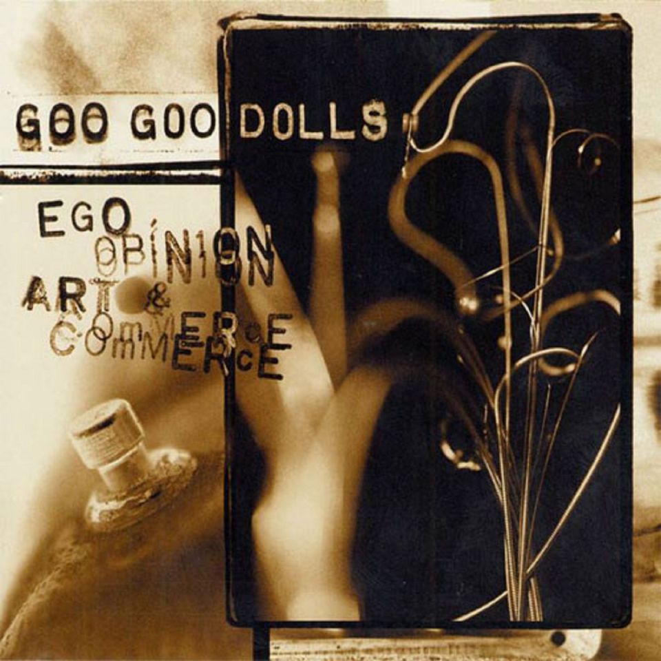 GOO GOO DOLLS - EGO OPINION ART & COMMERCE (CD) (2001)