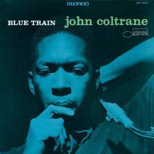 JOHN COLTRANE - BLUE TRAIN