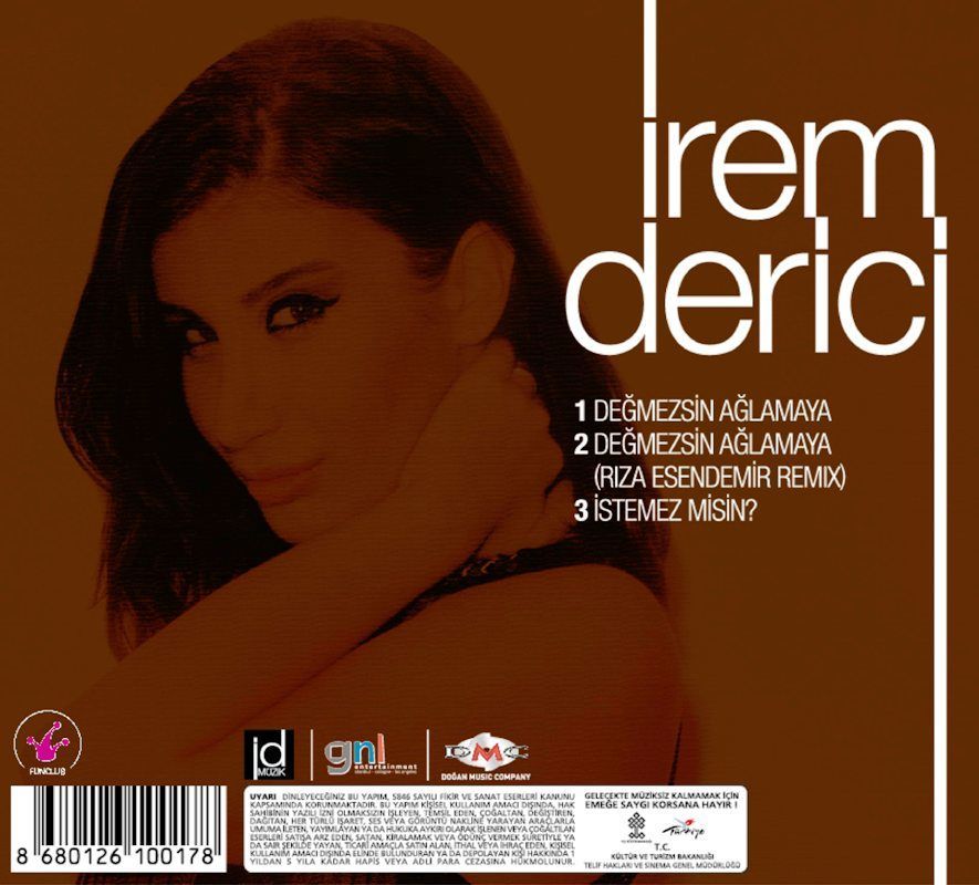İREM DERİCİ - DEĞMEZSİN AĞLAMAYA