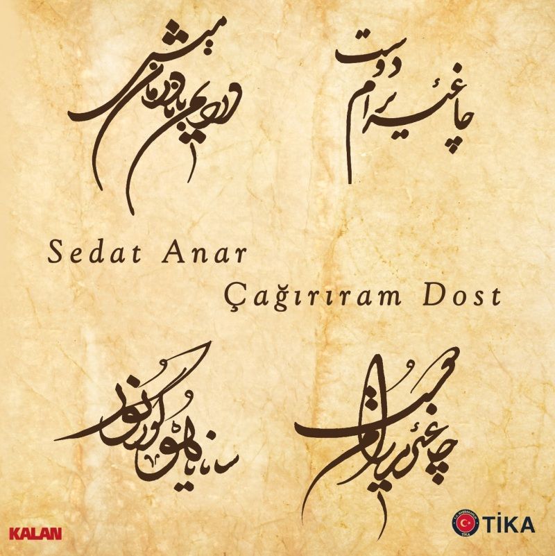 SEDAT ANAR - ÇAĞIRIRAM DOST