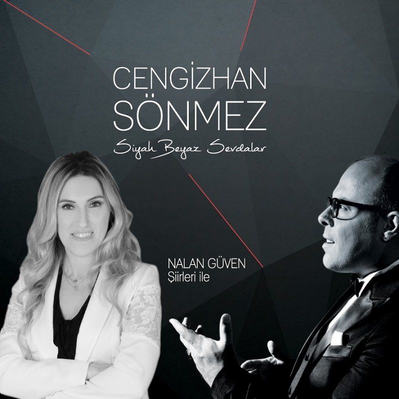 CENGİZHAN SÖNMEZ - SİYAH BEYAZ SEVDALAR