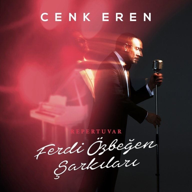 CENK EREN - FERDİ ÖZBEĞEN ŞARKILARI