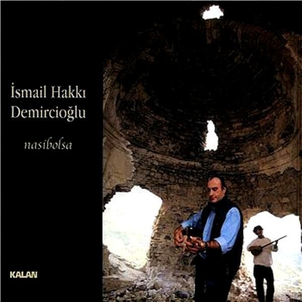 İSMAİL HAKKI DEMİRCİOĞLU - NASİBOLSA