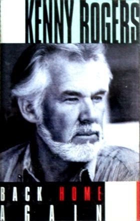 KENNY ROGERS - BACK HOME AGAIN