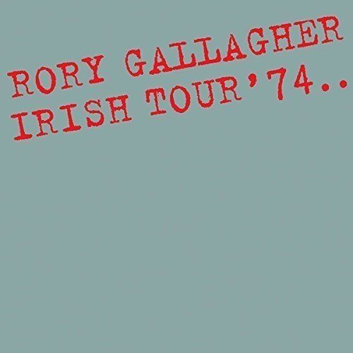 RORY GALLAGHER - IRISH TOUR '74