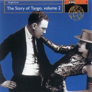 VARIOUS ARTISTS - THE STORY OF TANGO VOL.2