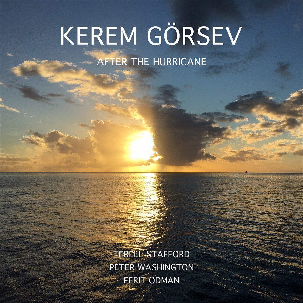 KEREM GÖRSEV - AFTER THE HURRICANE (CD)