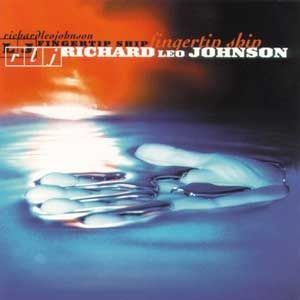RICHARD LEO JOHNSON - FINGERTIP SHIP