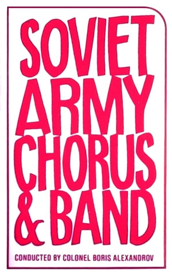 SOVIET ARMY CHORUS & BAND - SOVIET ARMY CHORUS & BAND (MC)