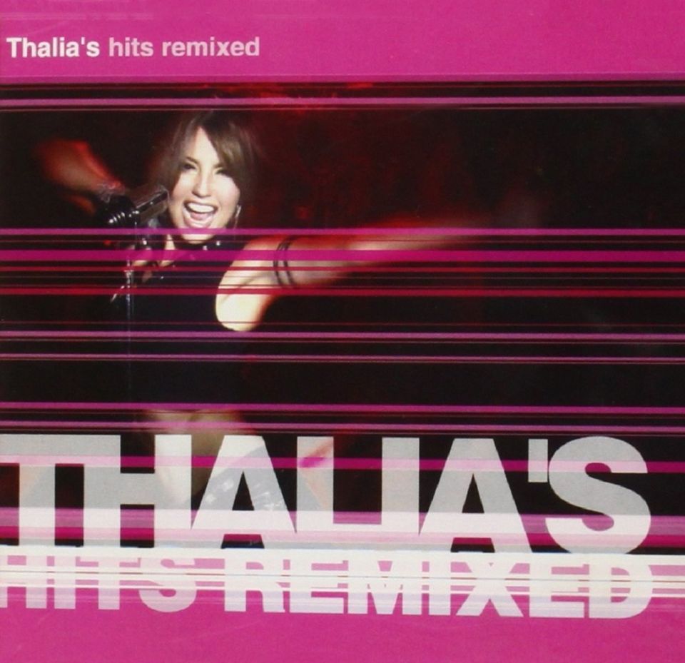 THALIA - THALIA'S HITS REMIXED