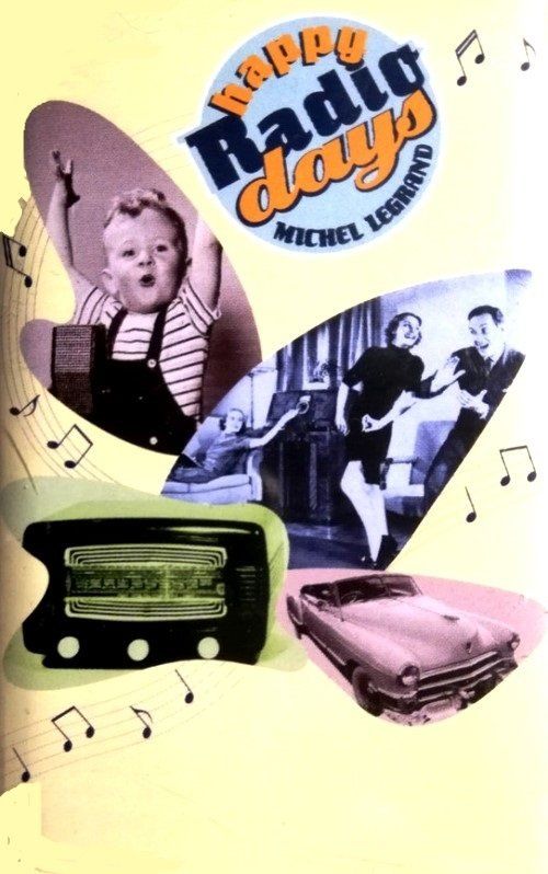 MICHEL LEGRAND - HAPPY RADIO DAYS (MC) (1998)