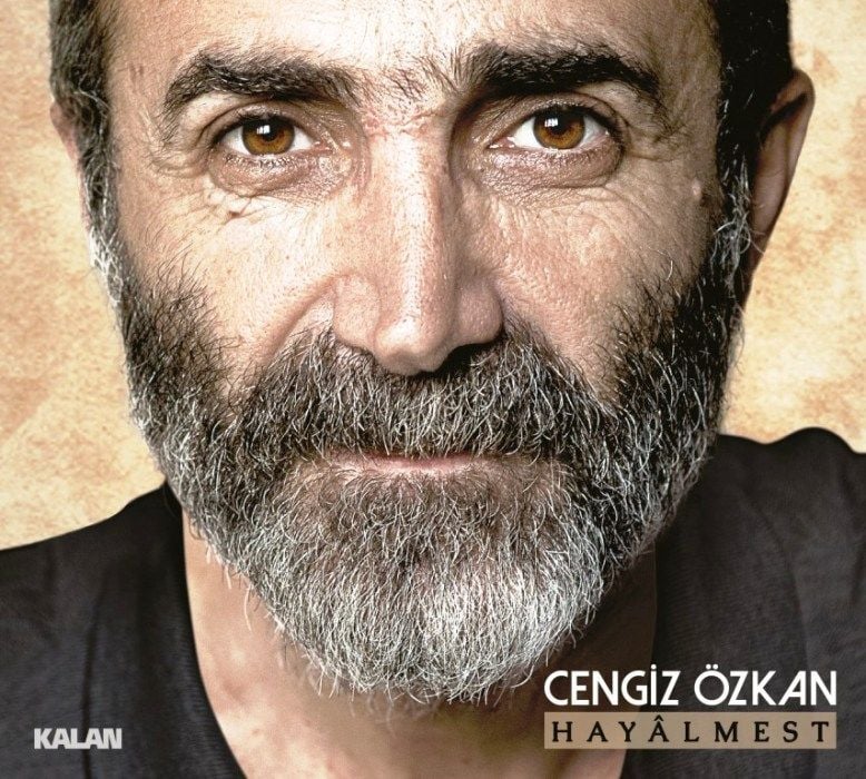 CENGİZ ÖZKAN - HAYALMEST
