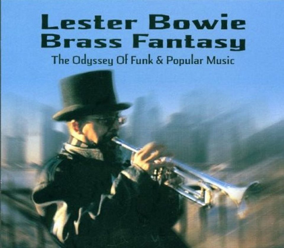 LESTER BOWIE - BRASS FANTASY (CD) (1998)