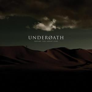 UNDEROATH - DEFINE THE GREAT LINE