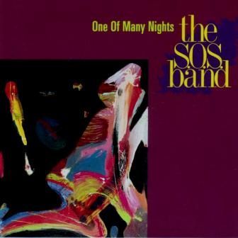 THE S.O.S. BAND - ONE OF MANY NIGHTS